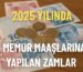 2025-memur-maas-zamlari-aciklandi-ogretmen-doktor-polis-muhendis-ve-diger-kamu-calisanlarinin-yeni-maaslari-belli-oldu